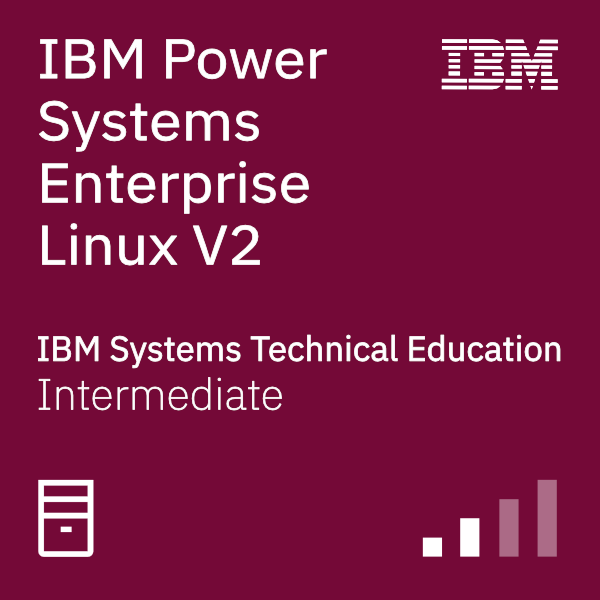 IBM Power Systems Enterprise Linux Technical V2