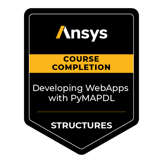Pyansys Icon Ansys Course Completion: Developing WebApps for Modeling and Simulation ...