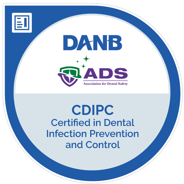 Certified in Dental Infection Prevention and Control