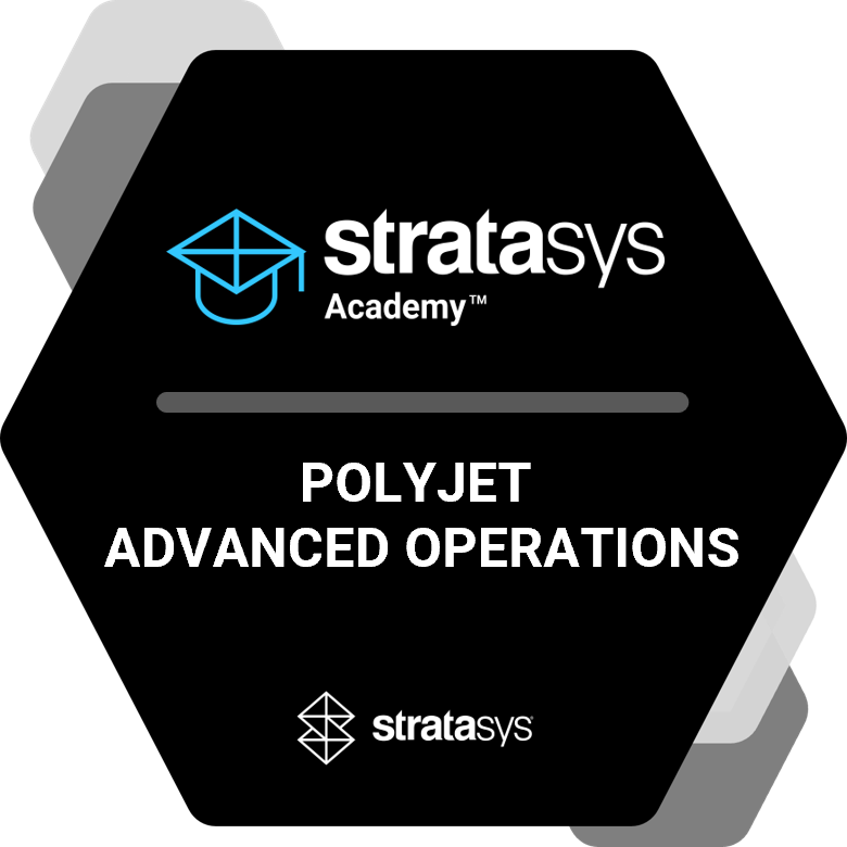 PolyJet Advanced Operations Professional - Level 2