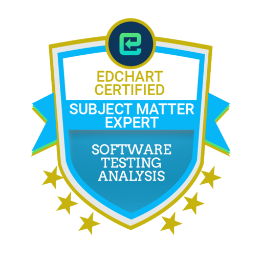 Edchart Certified Software Testing Analysis Subject Matter Expert - Credly