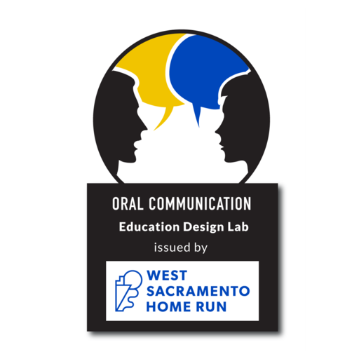 Oral Communication West Sacramento Home Run Credly