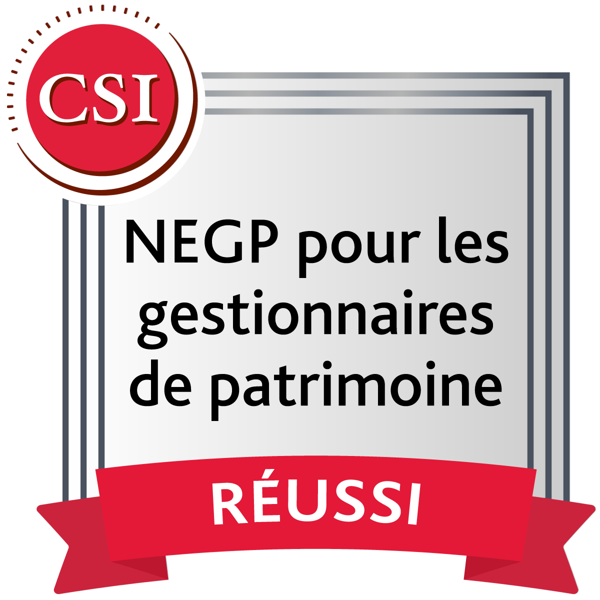 Notions essentielles sur la gestion de patrimoine (NEGP) pour les gestionnaires de patrimoine