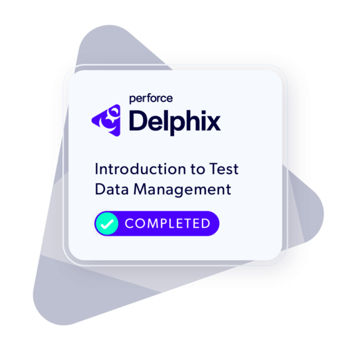 Introduction to Test Data Management - Credly