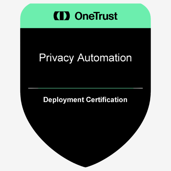 OneTrust Privacy Automation Deployment Certification