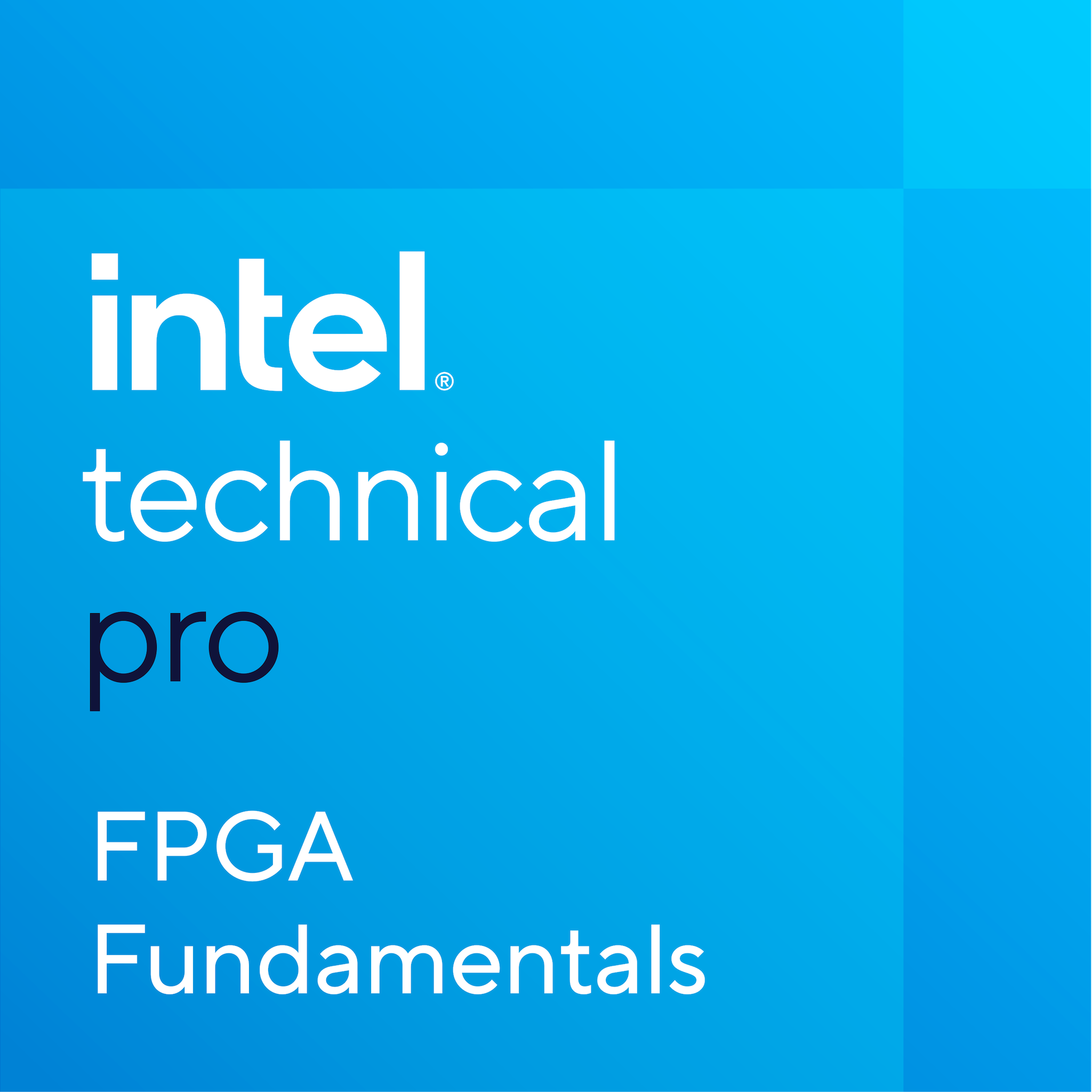 Intel - FPGA Fundamentals