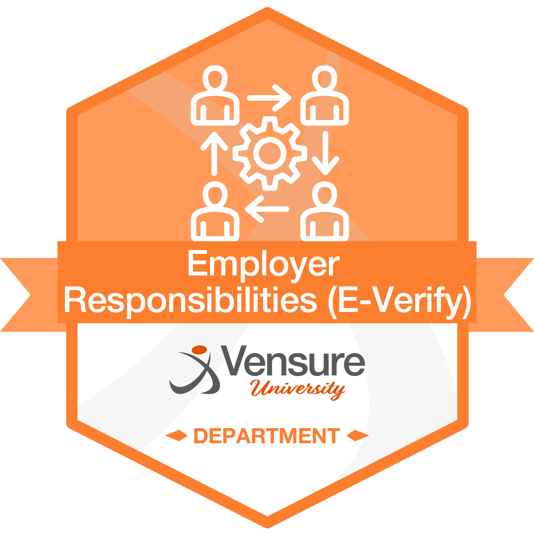 Department Badge: Employer Responsibilities (E-Verify)