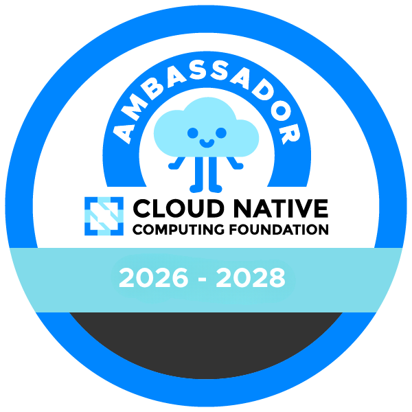 CNCF Ambassador: 2026 - 2028 badge
