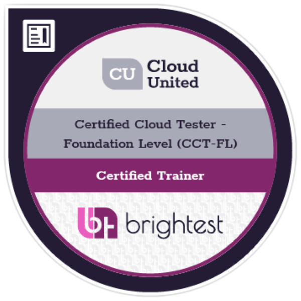 Certified Trainer for CU™ Certified Cloud Testing - Foundation Level (CCT-FL)