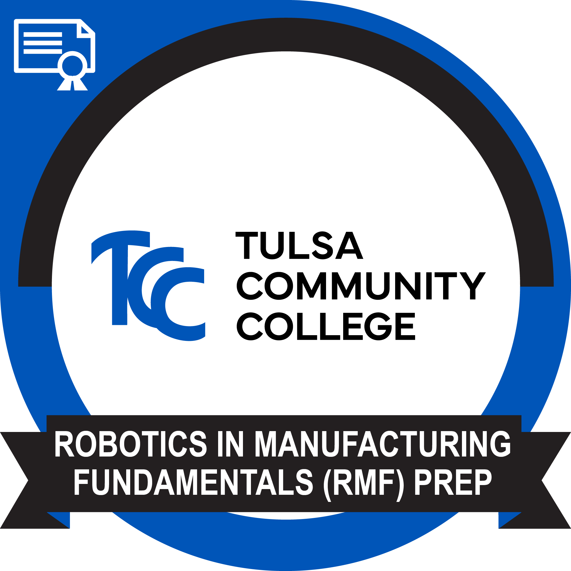 Robotics in Manufacturing Fundamentals (RMF) Prep