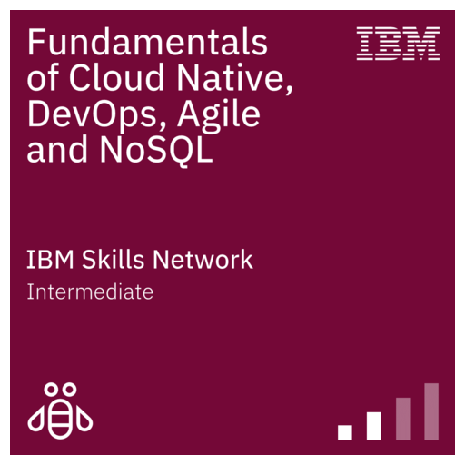 Fundamentals of Cloud Native, DevOps, Agile and NoSQL - Credly
