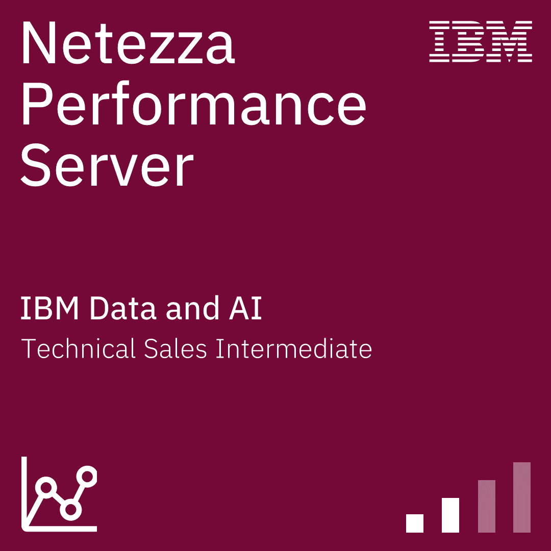 Netezza Performance Server Technical Sales Intermediate