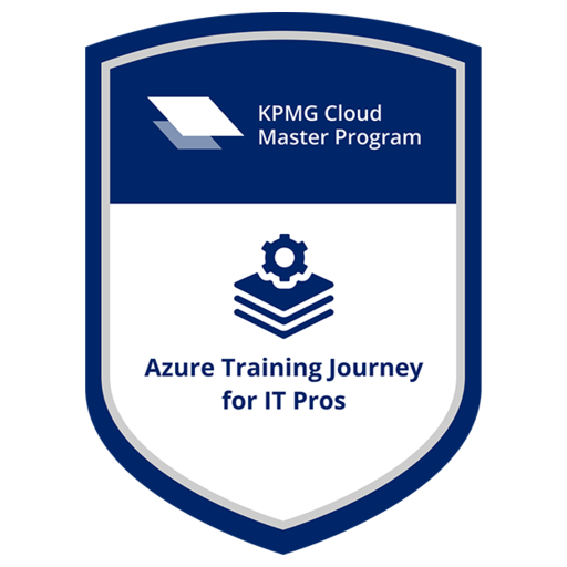 KPMG Cloud Master Program: Azure Training Journey for IT Pros - Credly