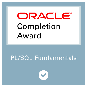 Completion Award for Oracle MOOC: PL/SQL Fundamentals - Credly