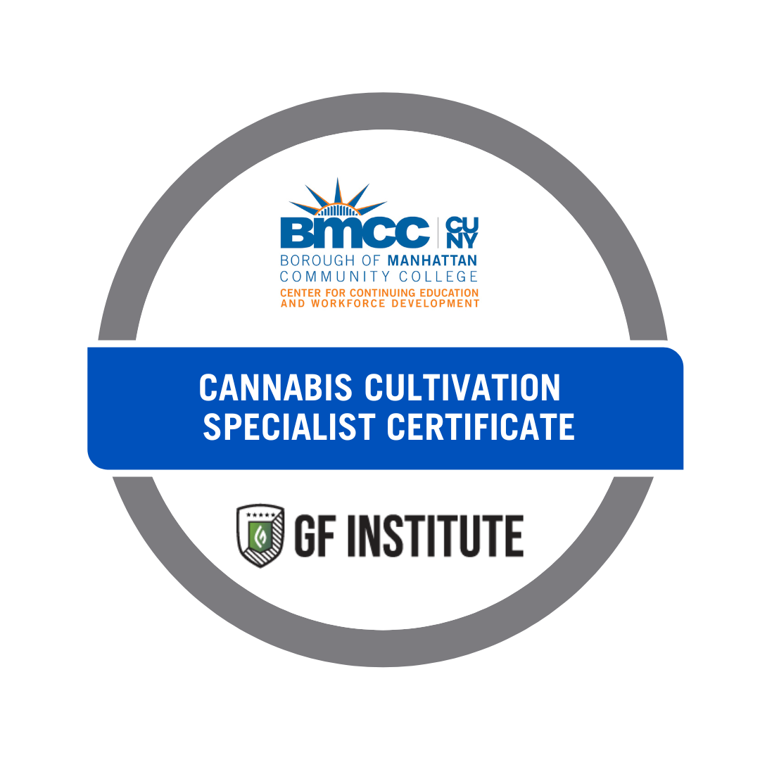 BMCC: Cannabis Cultivation Specialist Certificate