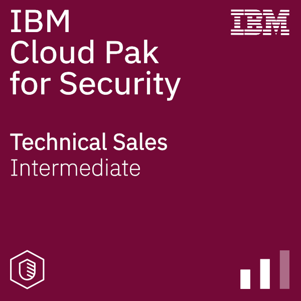 IBM Cloud Pak for Security - Technical Sales