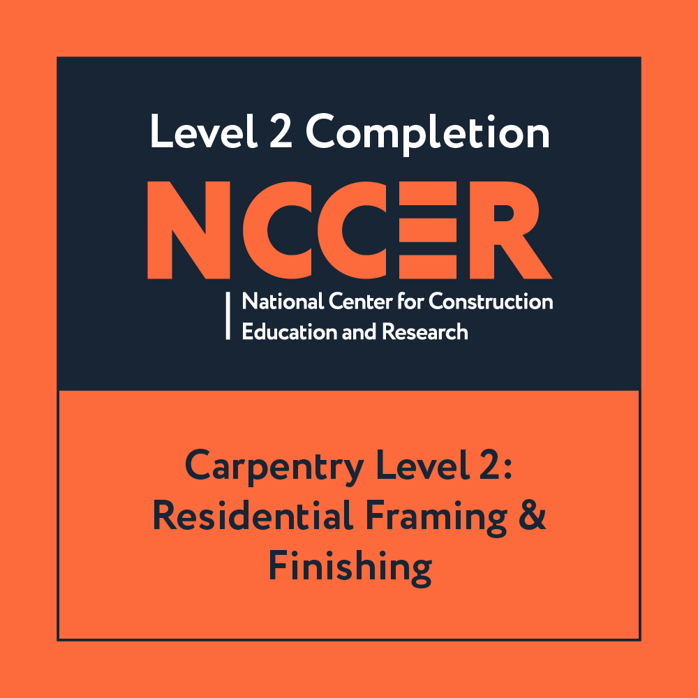 NCCER Carpentry Level Two: Residential Framing & Finishing