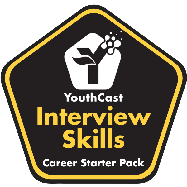 YouthCast Career Starter Pack: Interview Skills