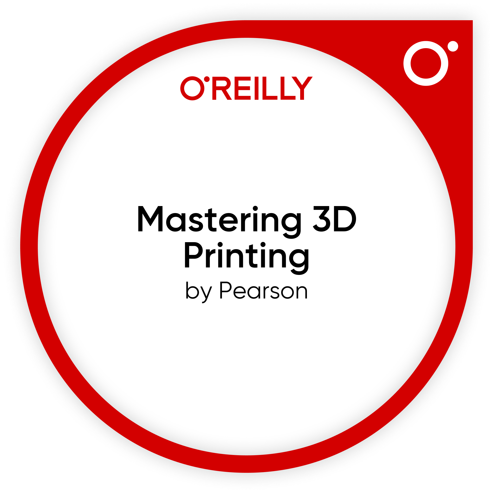 Mastering 3D Printing