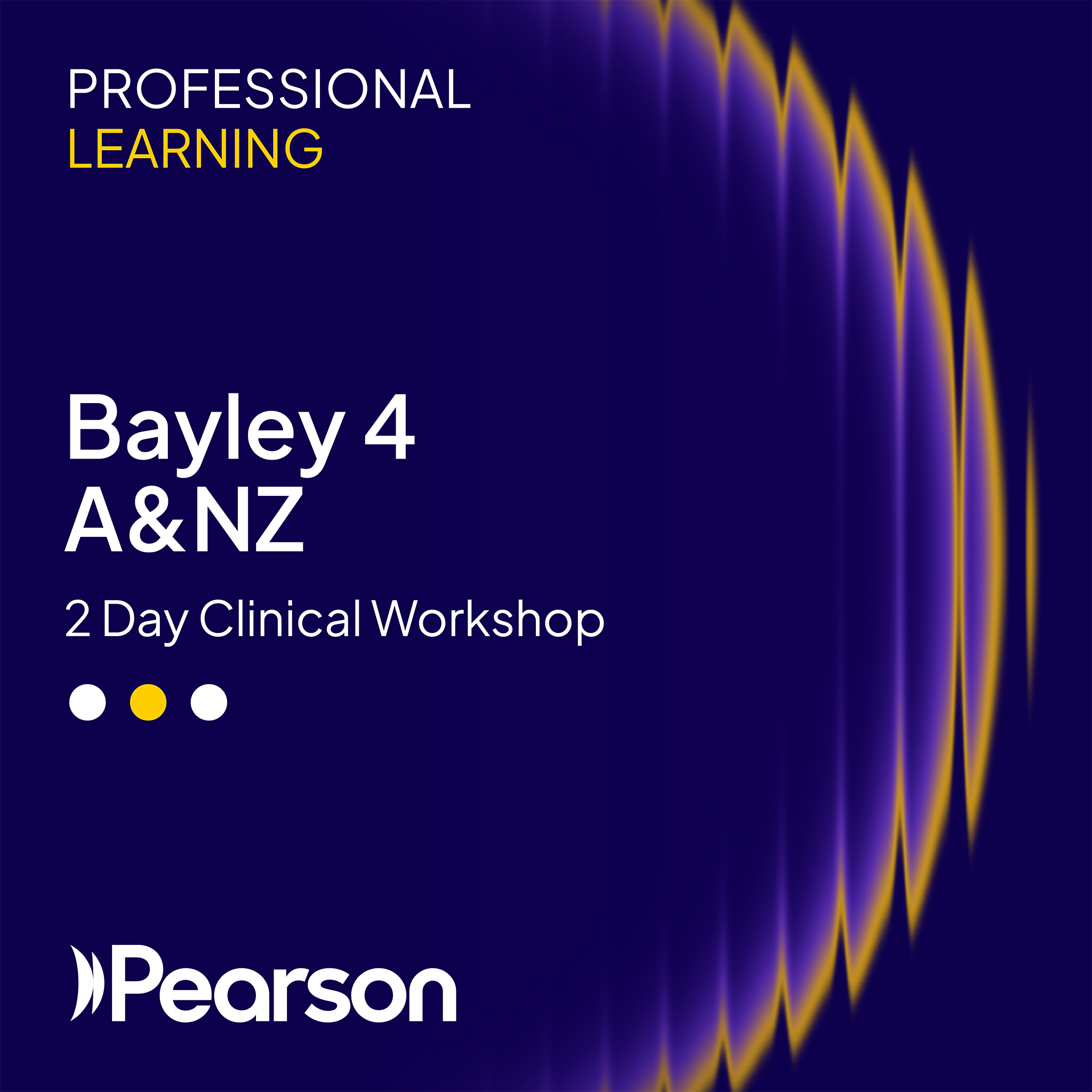 Bayley 4 A&NZ Accreditation