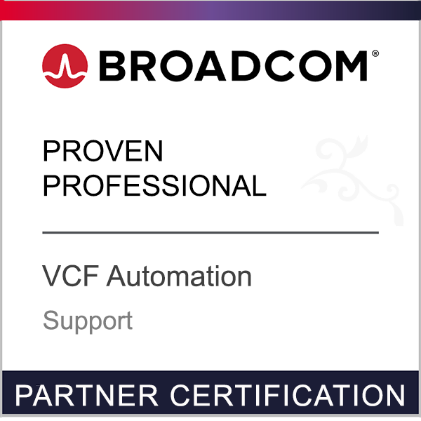 Broadcom Partner Certification - Proven Professional - VCF Automation - Support