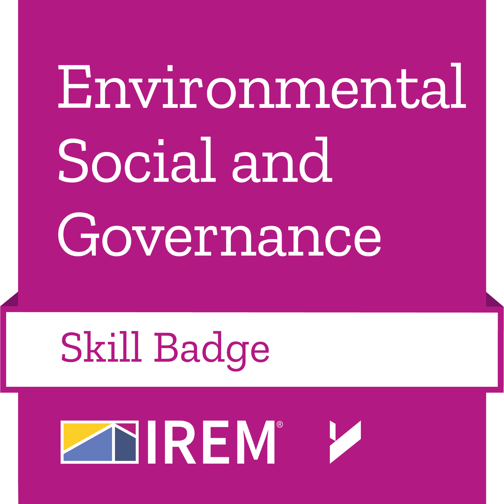 IREM Skill Badge: ESG