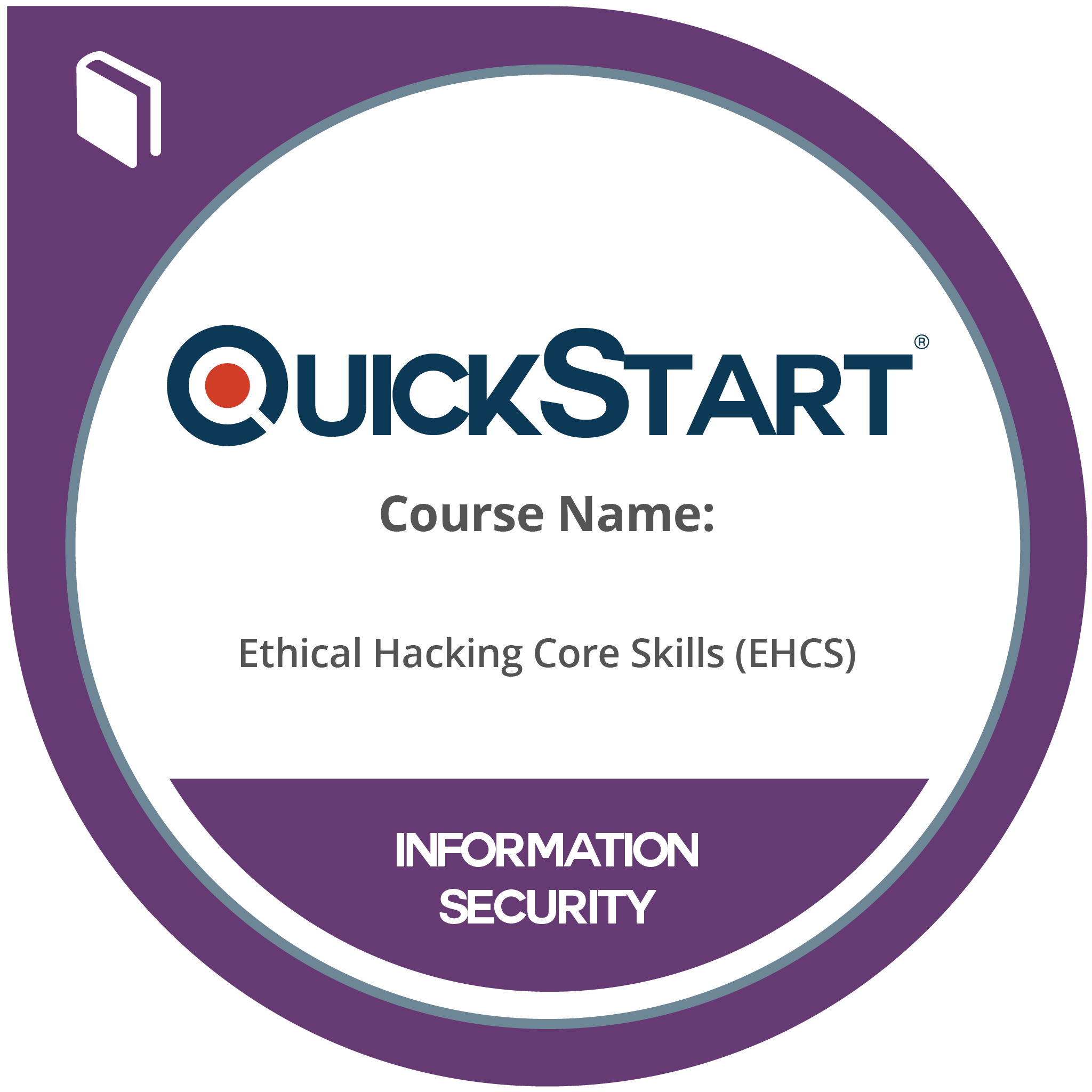 Ethical Hacking Core Skills (EHCS)
