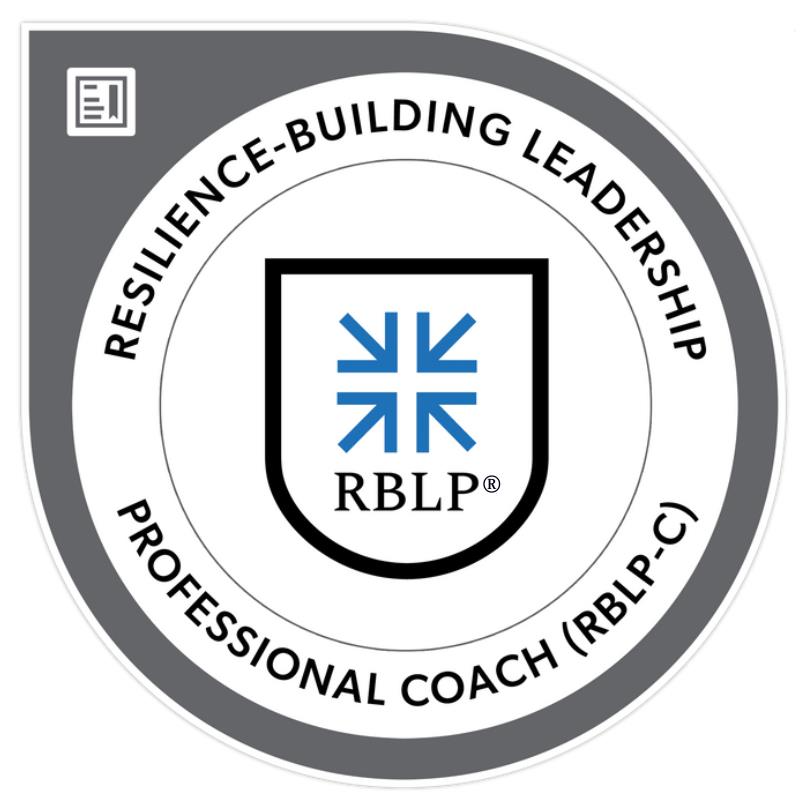 Resilience-Building Leadership Professional Coach (RBLP-C)