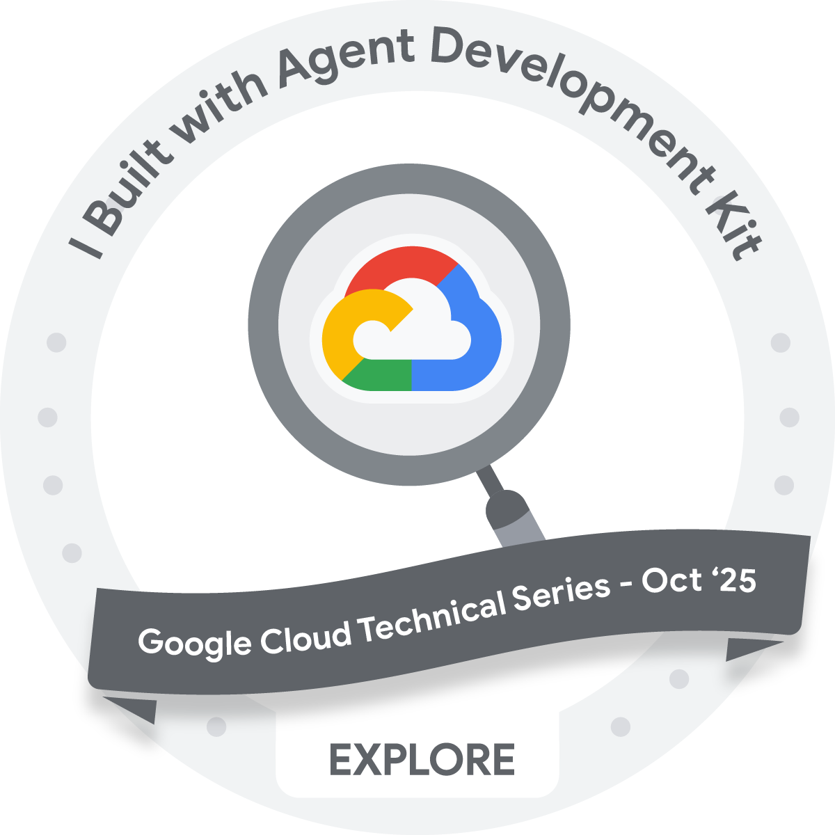 Cloud Technical Series: ADK Builder's Badge