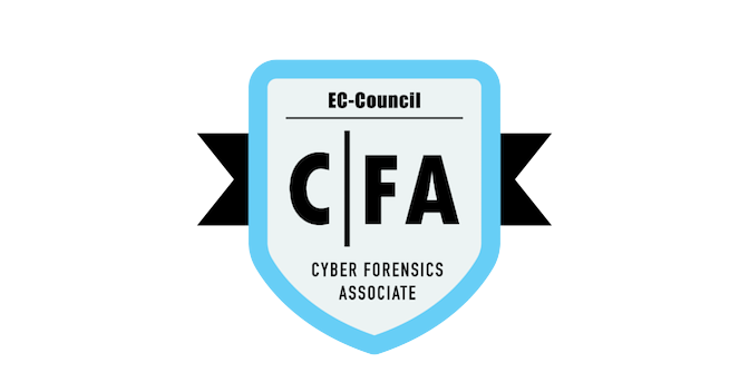 Certified Cyber Forensics Associate (C|FA) - Credly