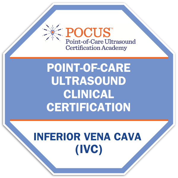 POCUS Certification Academy™ Inferior Vena Cava (IVC) Point-of-Care Ultrasound Certification