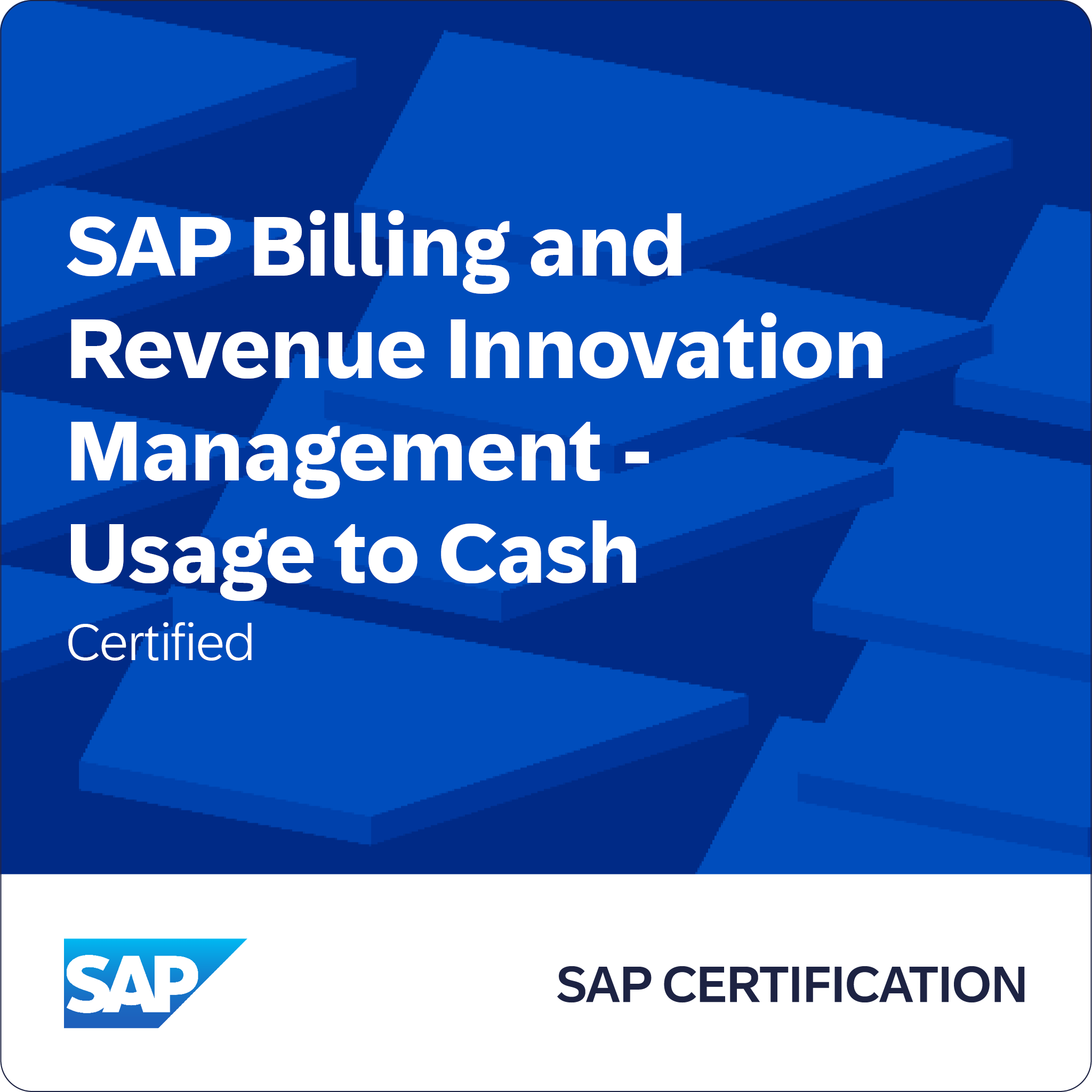 SAP Certified - SAP Billing and Revenue Innovation Management - Usage to Cash