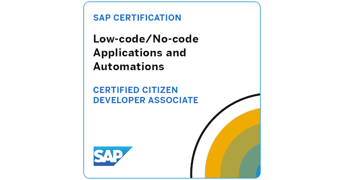 SAP Certified Citizen Developer Associate – Low-code/No-code ...