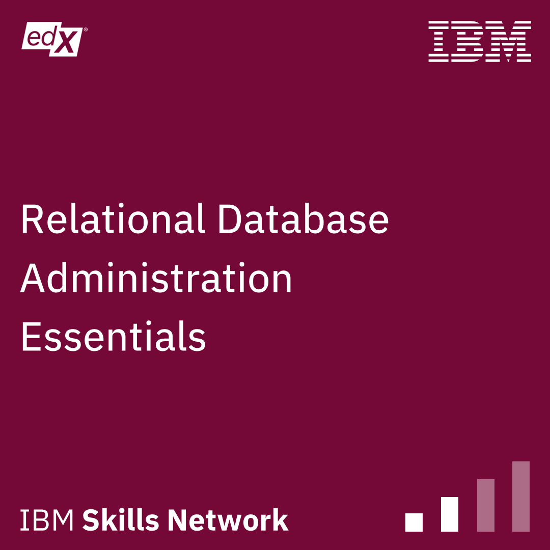 Relational Database Administration Essentials