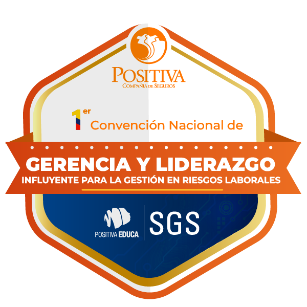 1er Convención Nacional de Liderazgo de Gerencia y Liderazgo Incluyente para la Gestión en Riesgos Laborales