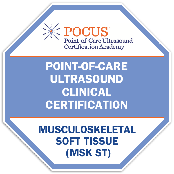 Point-of-Care Ultrasound (POCUS) Musculoskeletal (MSK) Soft Tissue Certification