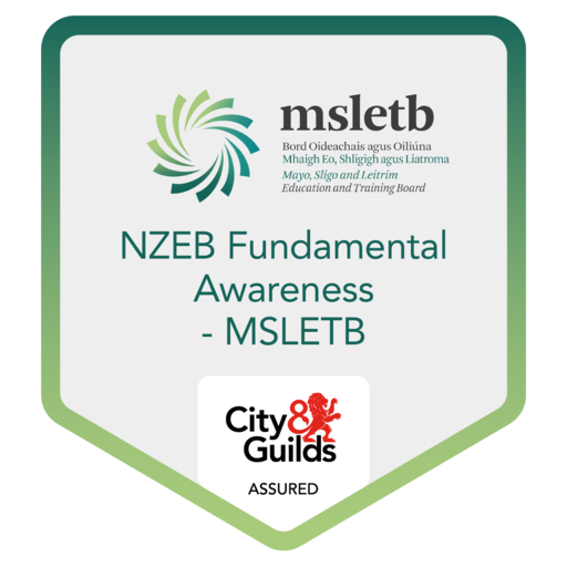Nearly Zero Energy Building (NZEB) Fundamental Awareness MSLETB Credly