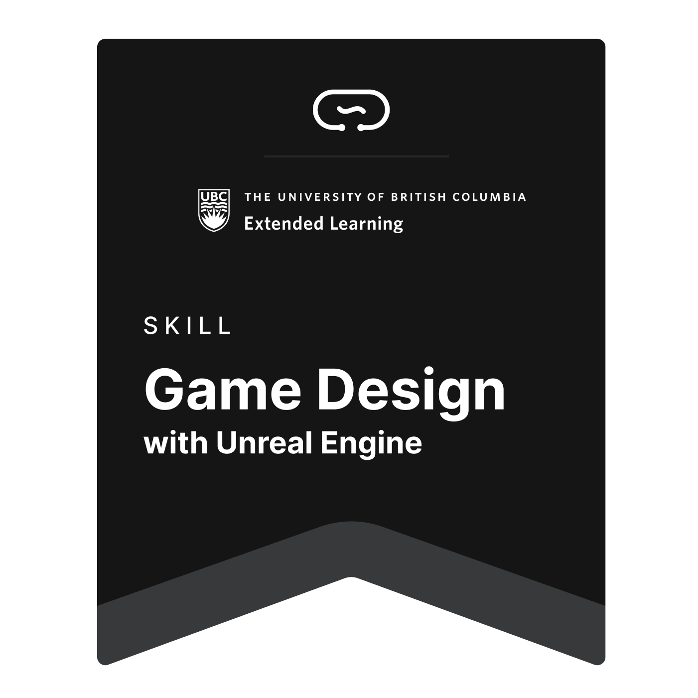 Game Design with Unreal Engine - Skill - Circuit Stream in Partnership with University of British Columbia Extended Learning