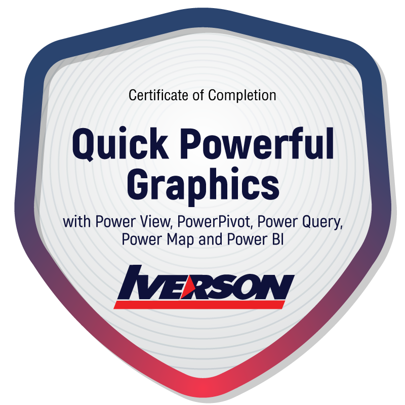 Quick Powerful Graphics with Power View, PowerPivot, Power Query, Power Map and Power BI