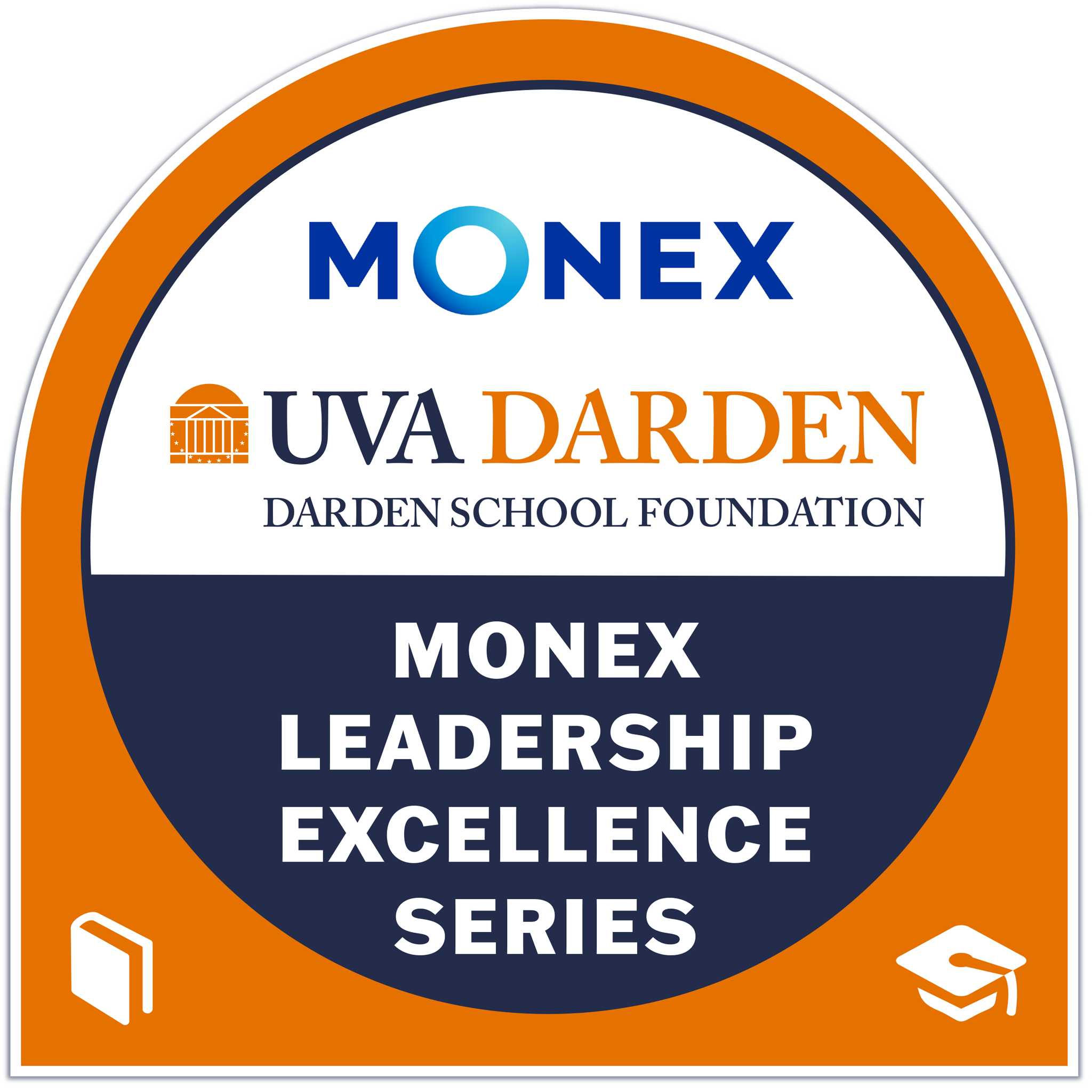 Darden Executive Education & Lifelong Learning | Monex Leadership Excellence Series