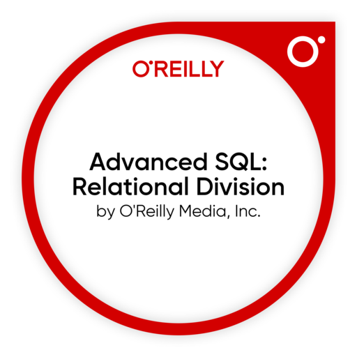 Advanced SQL: Relational Division - Credly
