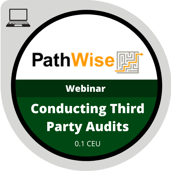 Conducting Third Party Audits: Webinar