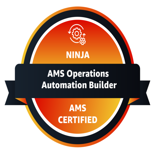 AMS Operations Automation Builder - Ninja - Credly