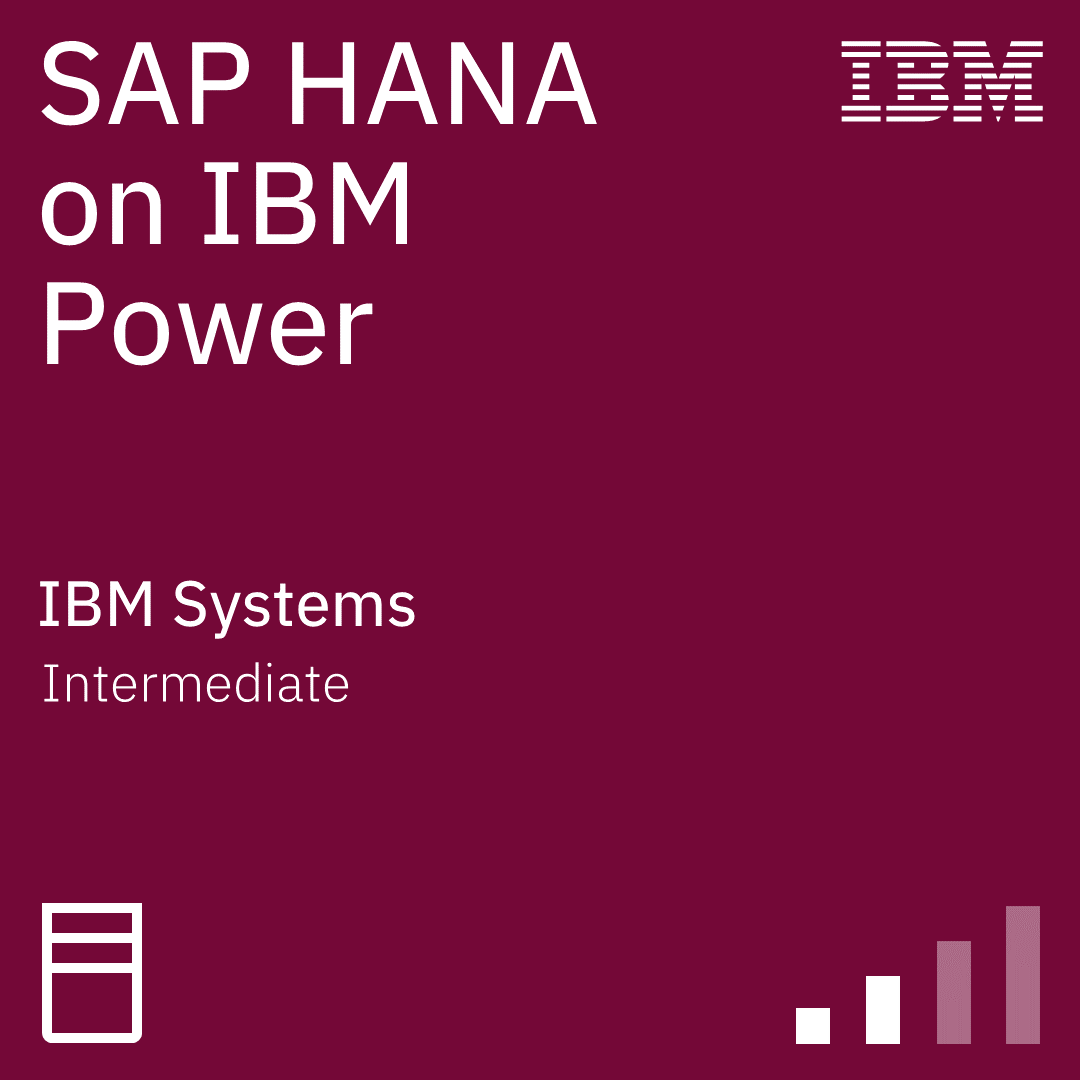 SAP HANA on IBM Power Intermediate