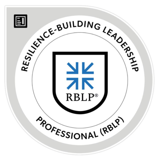 Resilience-Building Leadership Professional (RBLP) - Credly