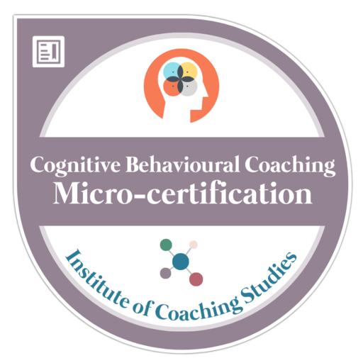 Cognitive Behavioural Coaching Micro-certification - Credly