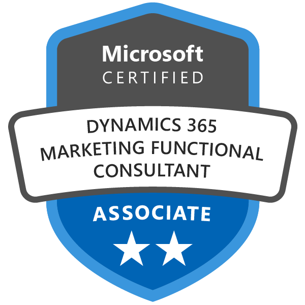 Microsoft Certified: Dynamics 365 Marketing Functional Consultant Associate