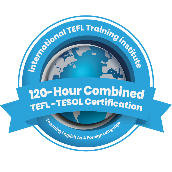 120 Hour Combined TEFL/TESOL Certification Credly