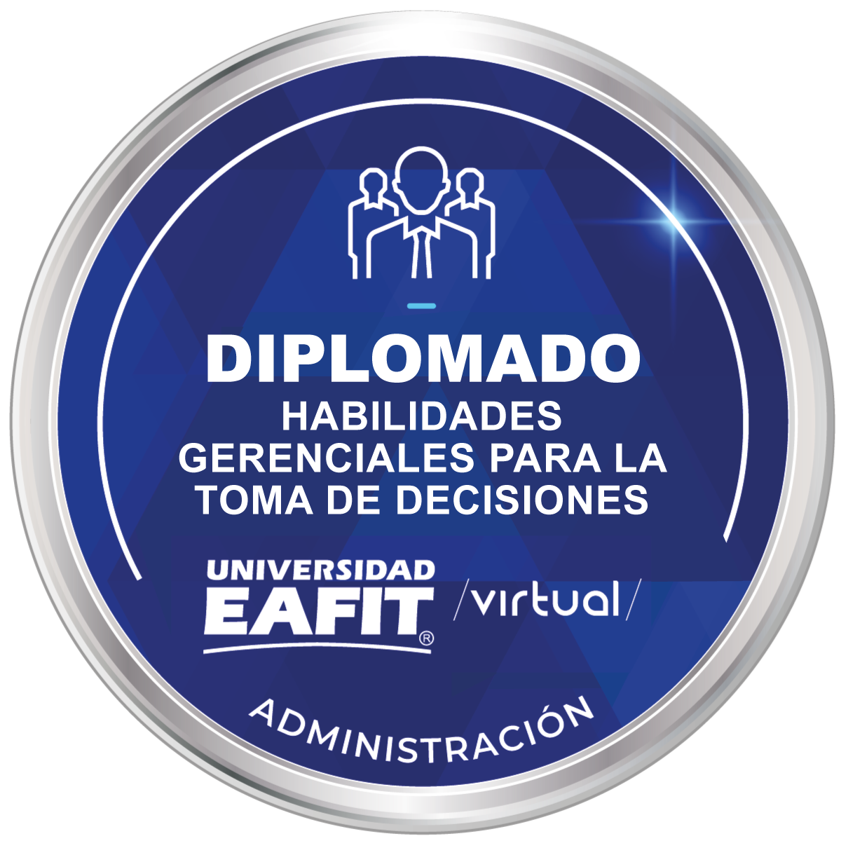 DIPLOMADO: HABILIDADES GERENCIALES PARA LA TOMA DE DECISIONES - VIRTUAL.