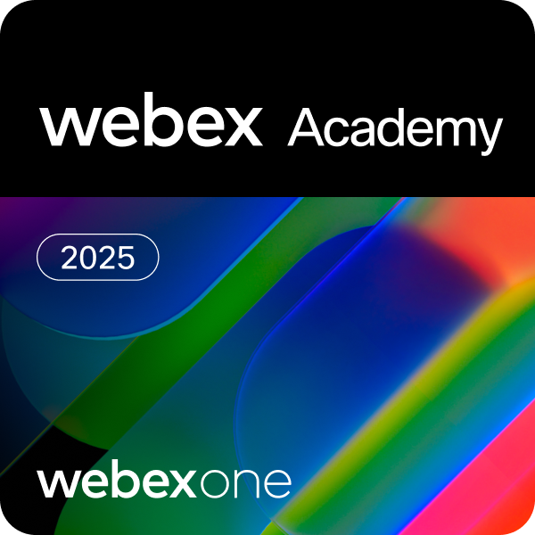 Webex Academy &#64; WebexOne 2025